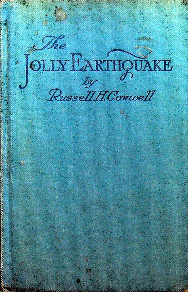 The Jolly Earthquake by Russell H Conwell