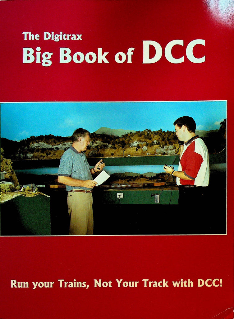 The Digitrax Big Book of DCC