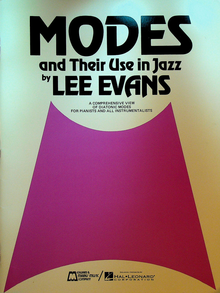 Modes and Their Use in Jazz by Lee Evans