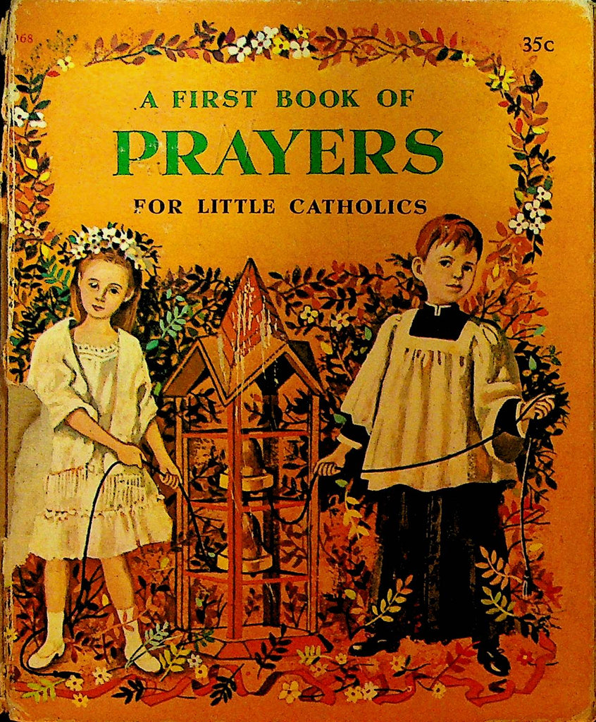 A First Book of Prayers For Little Catholics