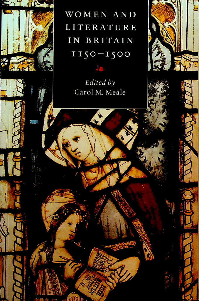 Women and Literature in Britain 1150-1500