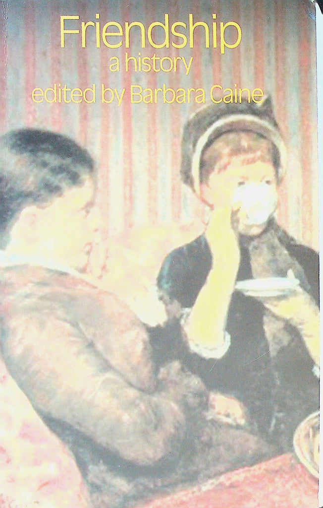 Friendship a History