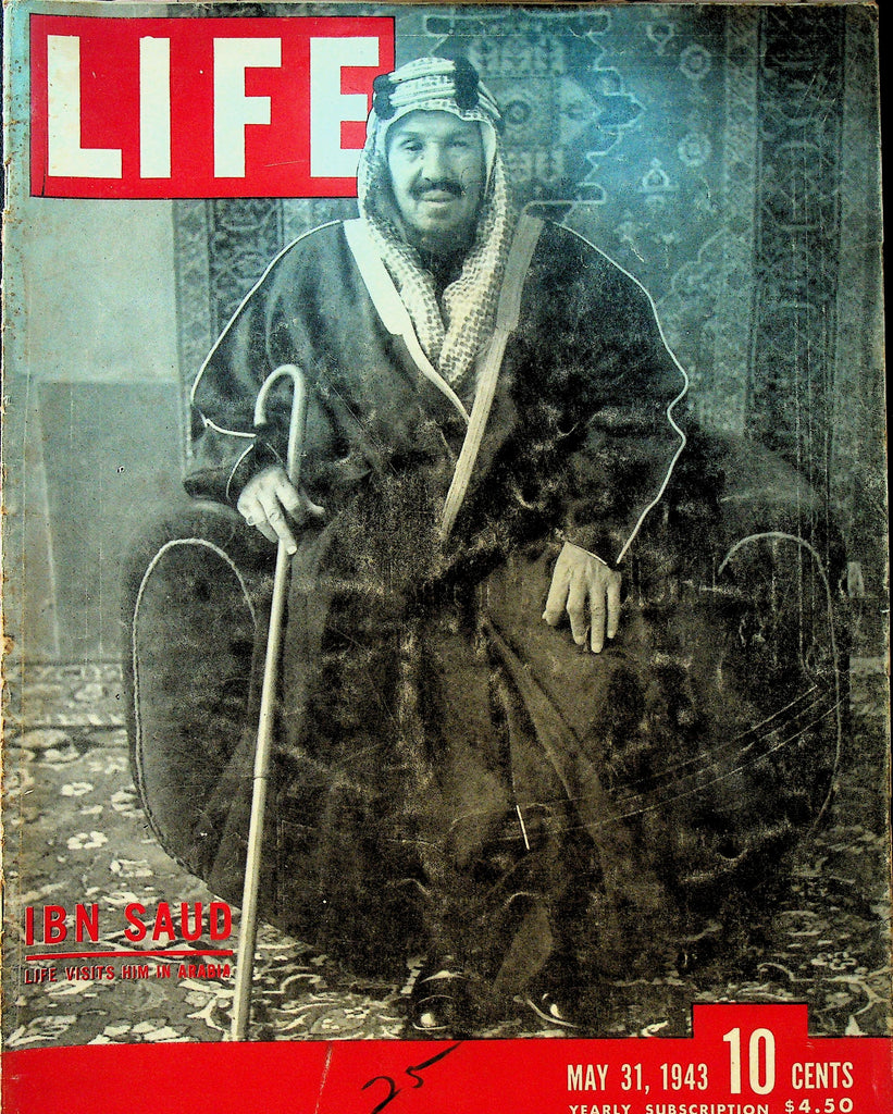 Life Magazine May 31 1943 Ibn Saud