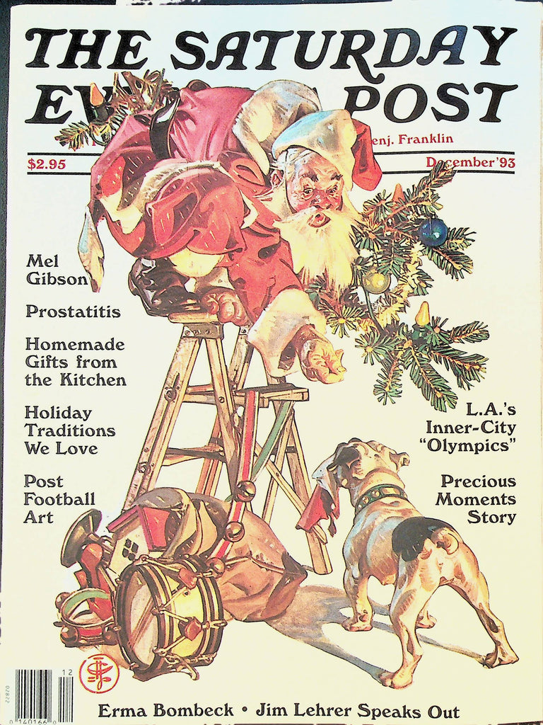 Saturday Evening Post December 1993 Santa Claus Erma Bombeck Mel Gibson