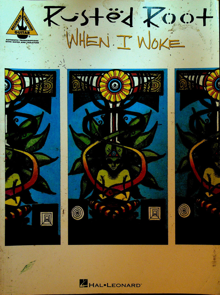 Rusted Root When I Woke Songbook