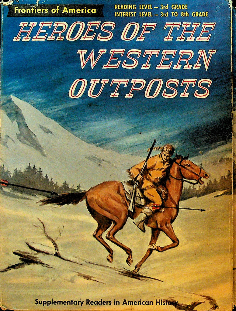 Heroes of the Western Outposts