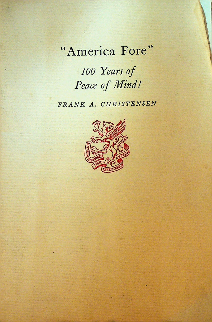 America Fore by Frank A Christensen