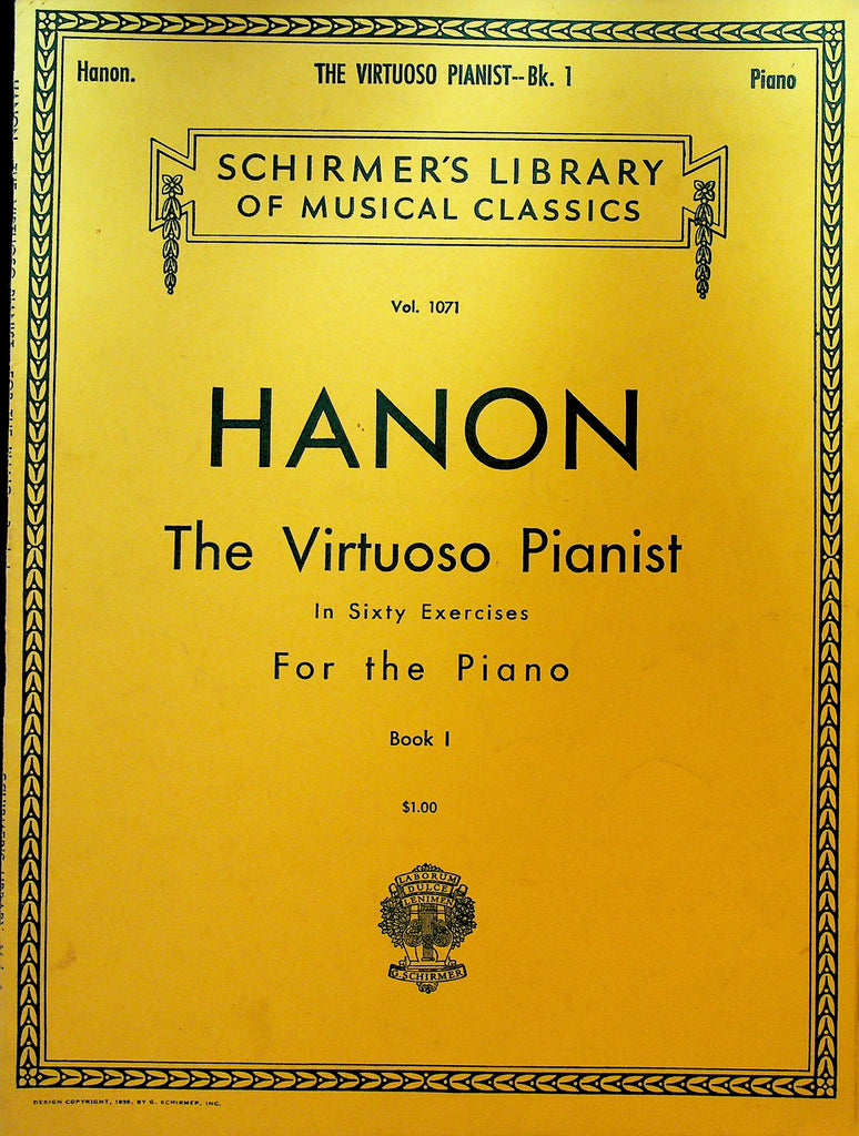 Hanon the Virtuoso Pianist Schirmer's Volume 1071