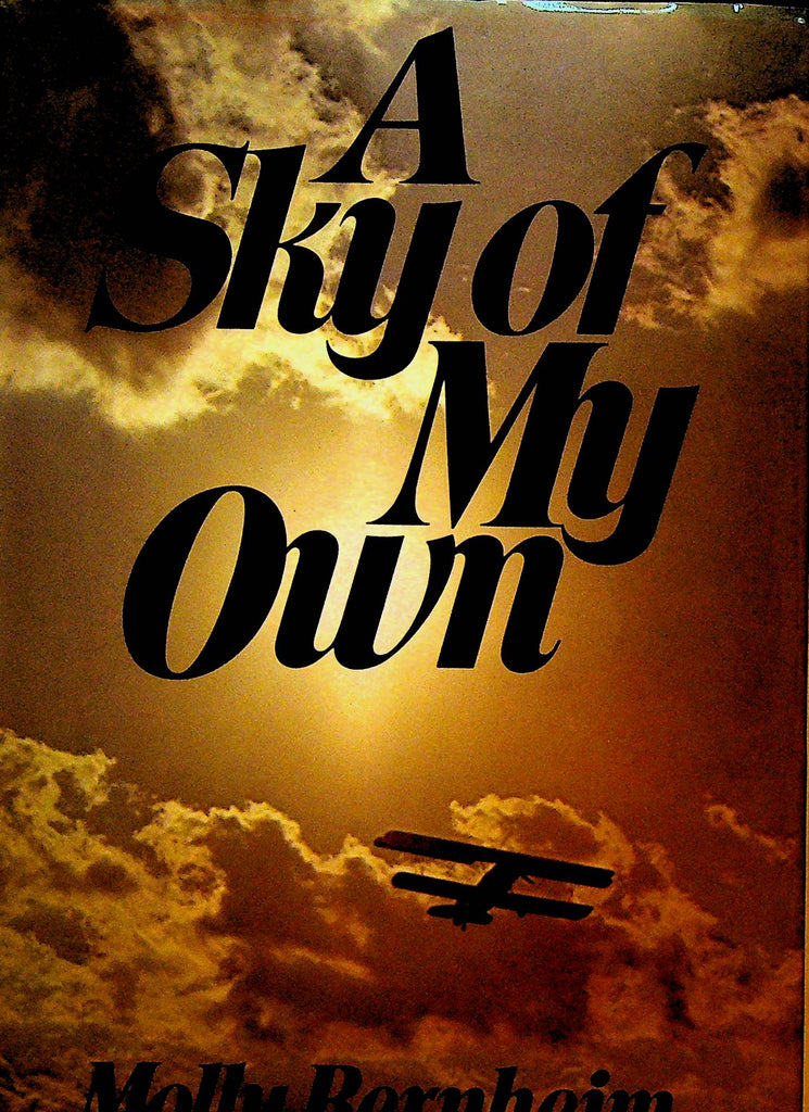A Sky of My Own by Molly Bernheim