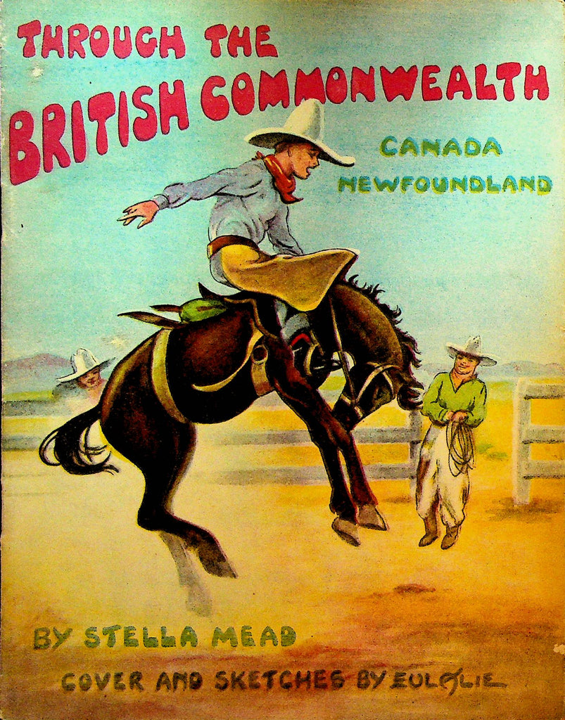 Through the British Commonwealth Canada and Newfoundland
