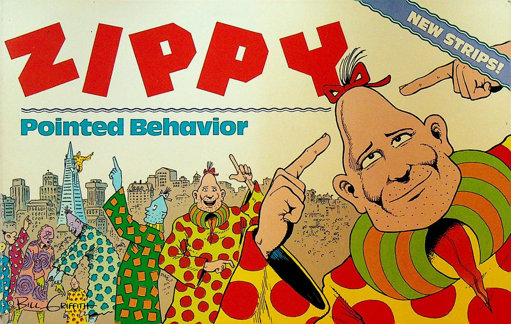 Zippy the Pinhead Pointed Behavior