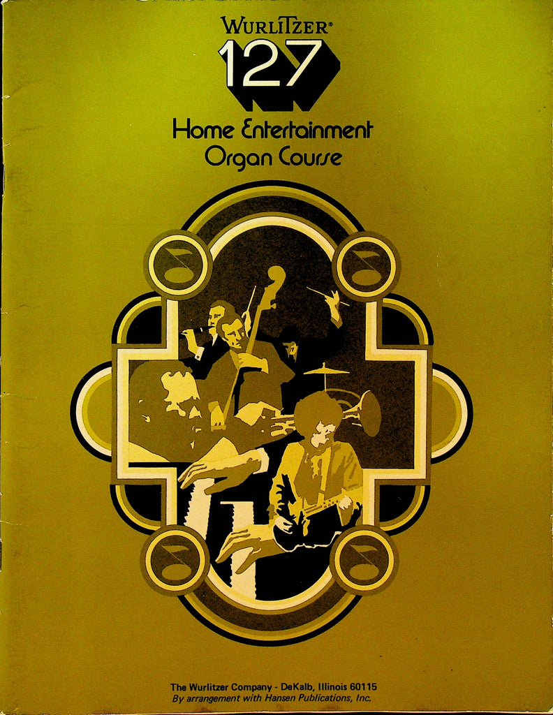 Wurlitzer 127 Home Entertainment Organ Course Green Book