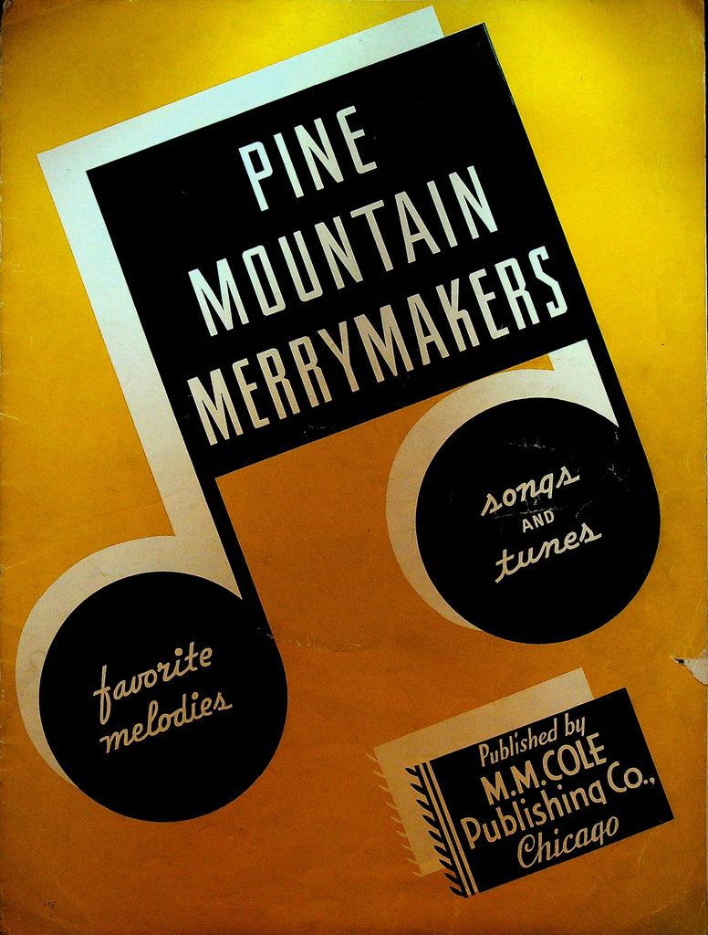 Pine Mountain Merrymakers Songbook
