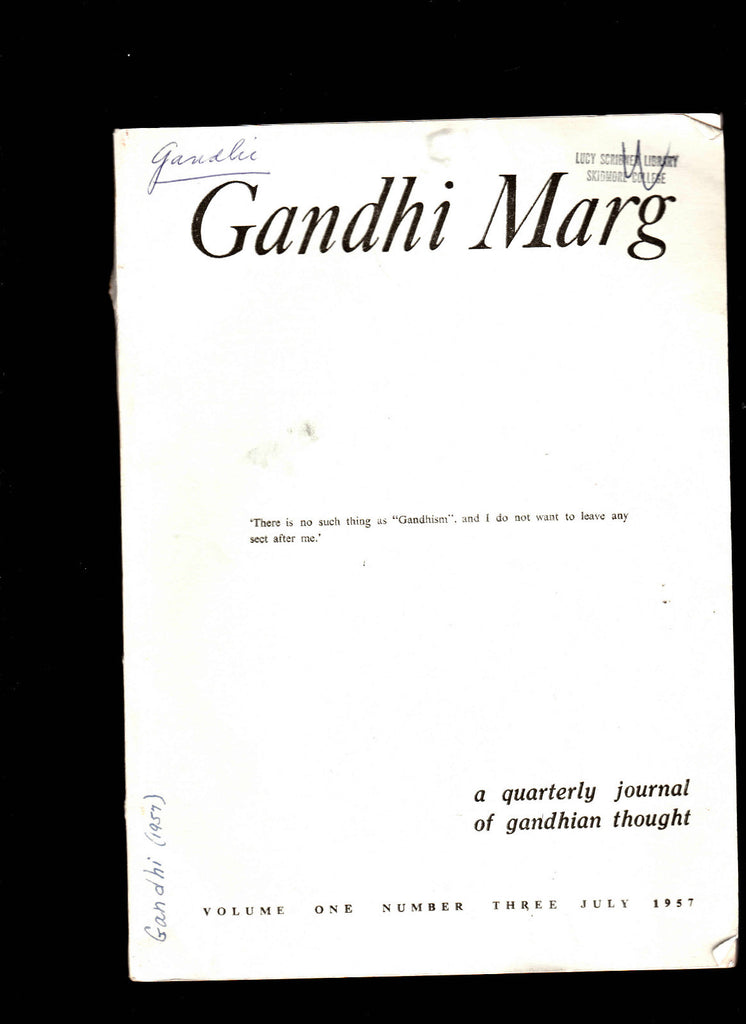 Gandhi Marg- a Quarterly Journal of Gandhian Thought- Vol 1 #3- July 19570