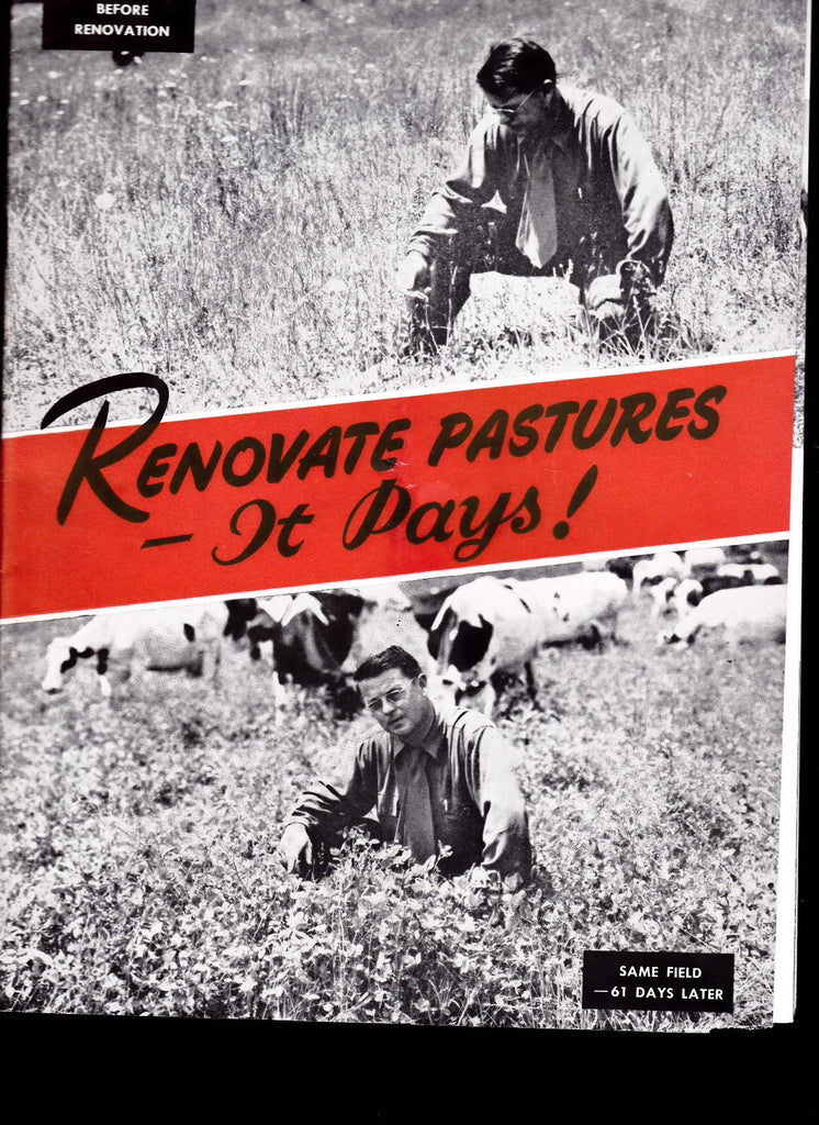Renovate Pastures It Pays- American Agricultural Chemical Co (1940s)0