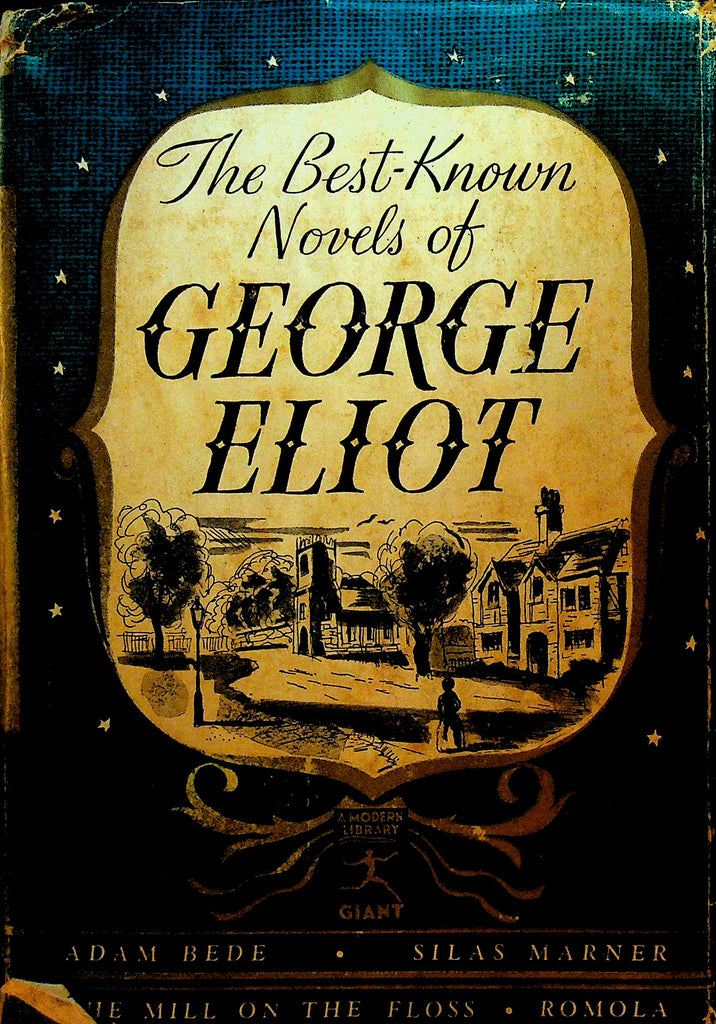 Best Known Novels of George Eliot Modern Library Giant