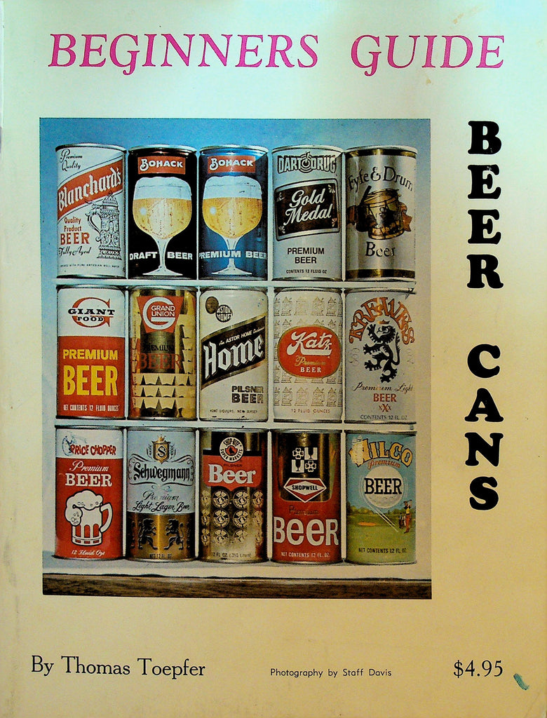 Beginner's Guide Beer Cans by Thomas Toepfer