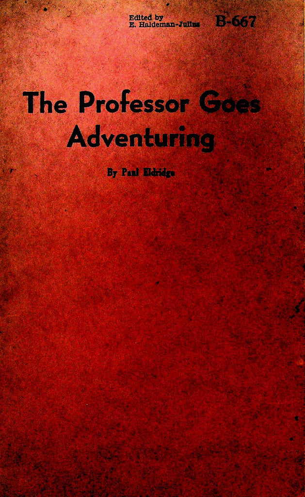 The Professor Goes Adventuring by Paul Eldridge