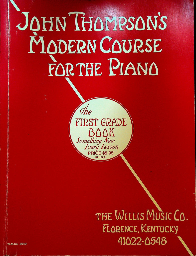 John Thompson's Modern Course for the Piano First Grade Book