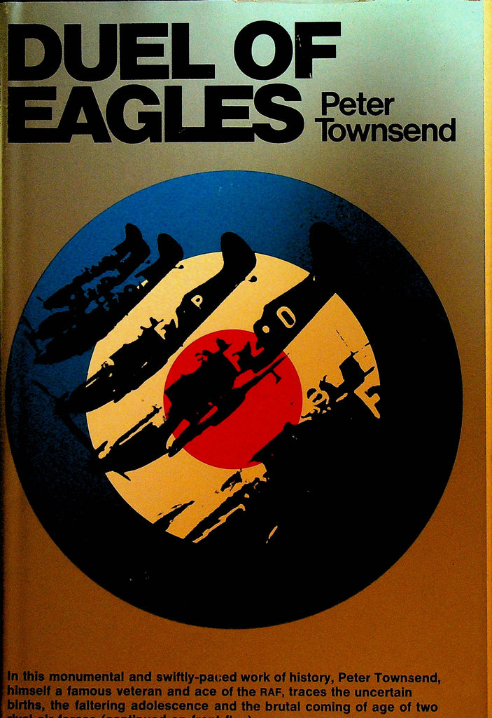 Duel of Eagles by Peter Townsend