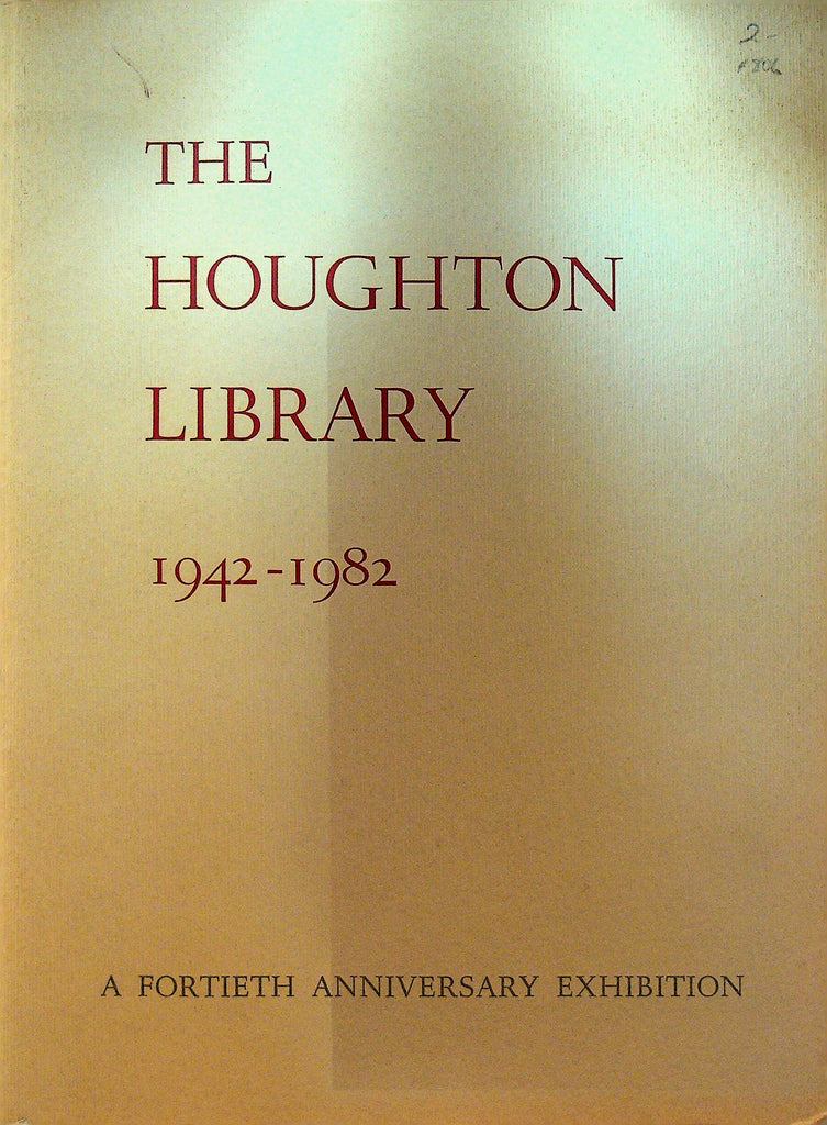 The Houghton Library 1942 to 1982
