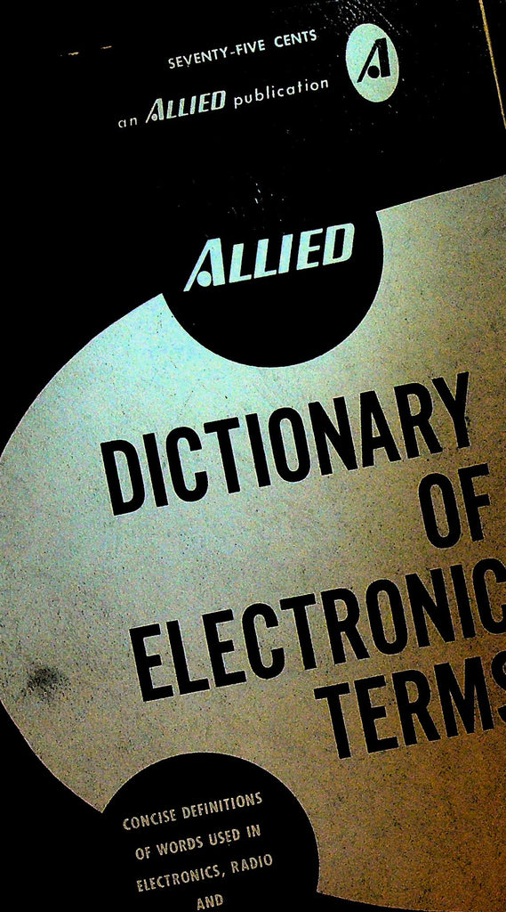 Allied Dictionary of Electronic Terms