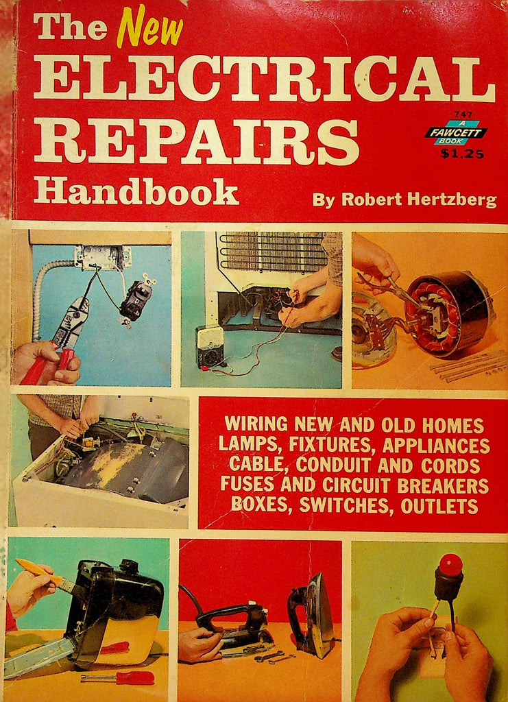 The New Electrical Repairs Handbook by Robert Hetzberg