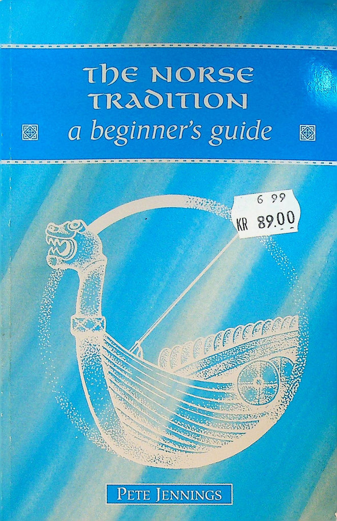 The Norse Tradition a Beginner's Guide
