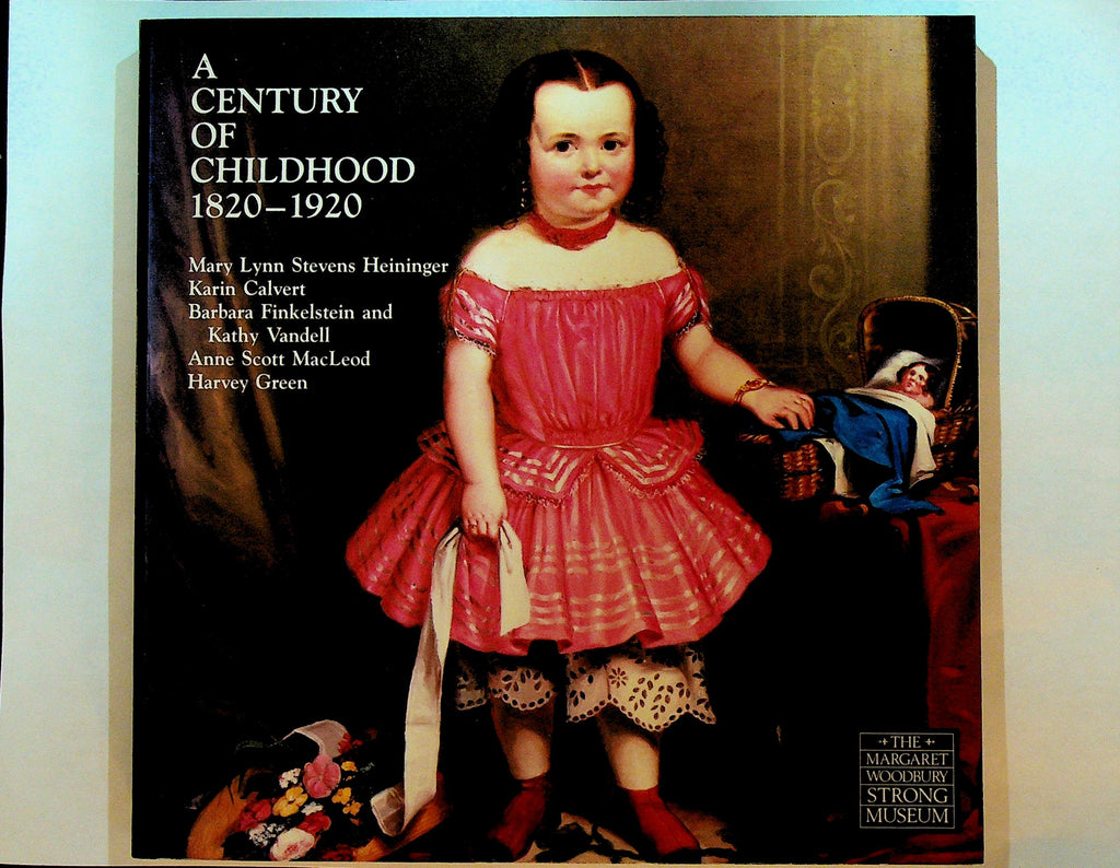 A Century of Childhood 1820-1920