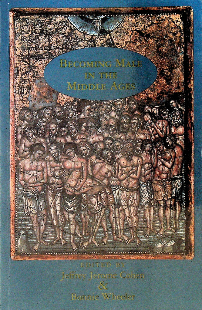 Becoming Male in the Middle Ages