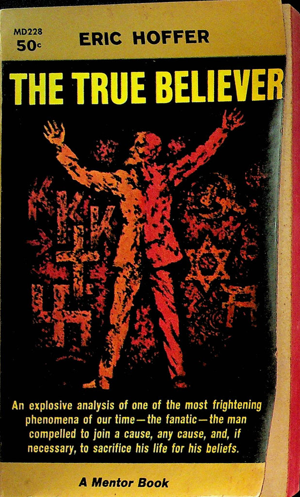 The True Believer by Eric Hoffer