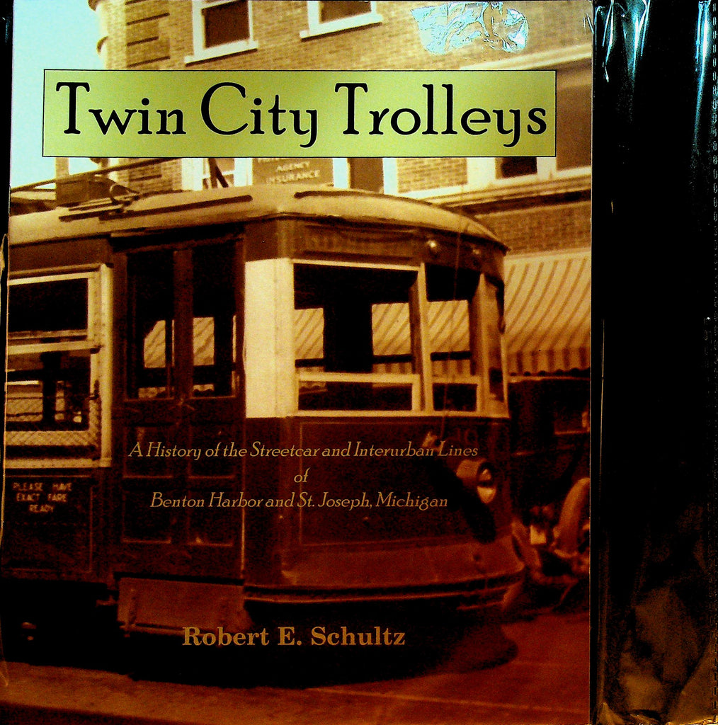 Twin City Trolleys by Robert E Schultz