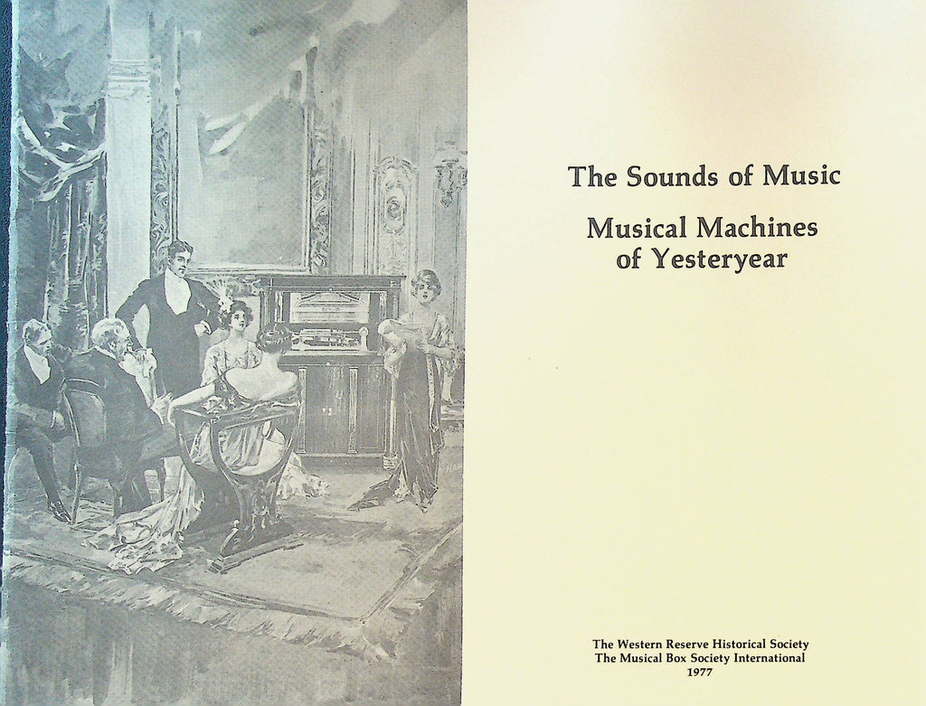 The Sounds of Music Musical Machines of Yesteryear