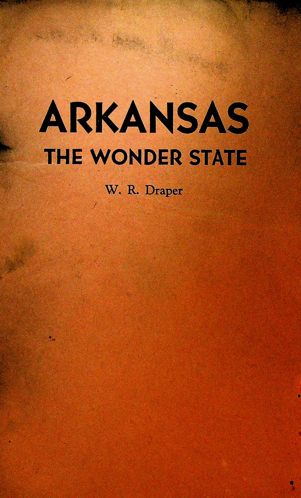 Arkansas the Wonder State