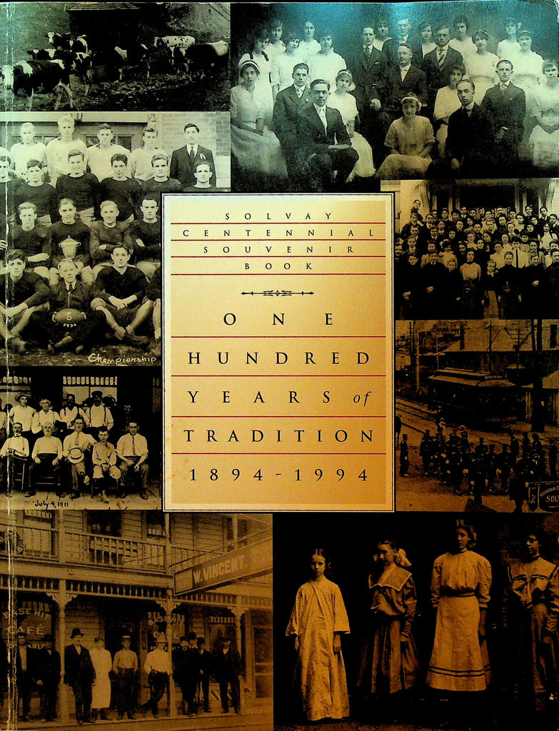 One Hundred Years of Tradition Solvay NY