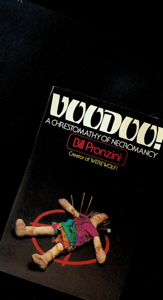 Voodoo A Chrestomathy of Necromancy