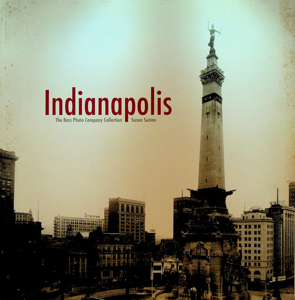 Indianapolis The Bass Photo Company Collection
