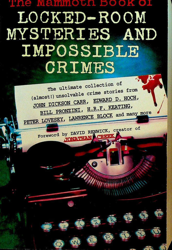 The Mammoth Book of Locked Room Mysteries and Impossible Crimes
