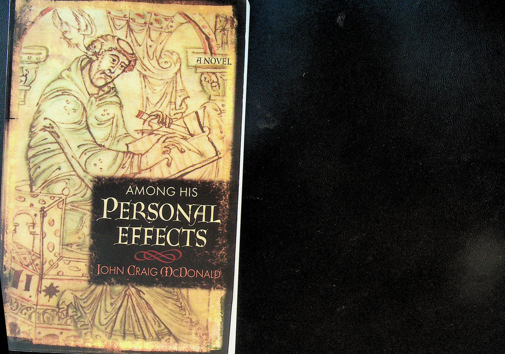 Among His Personal Effects by John Craig McDonald
