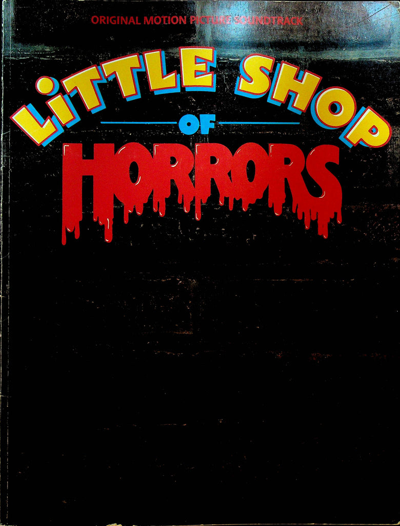 Little Shop of Horrors Original Motion Picture Songbook