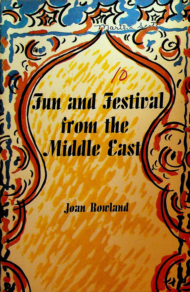 Fun and Festival from the Middle East by Joan Rowland