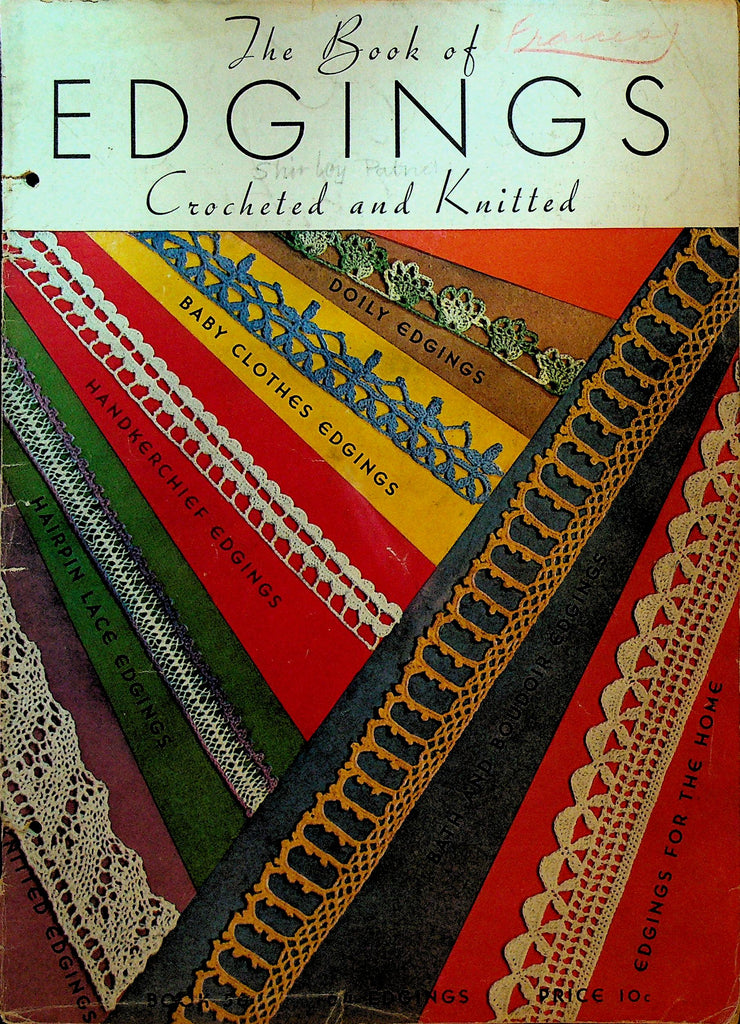 The Book of Edgings Crocheted and Knitted