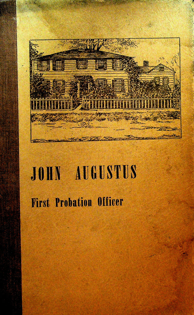 John Augustus First Probation Officer