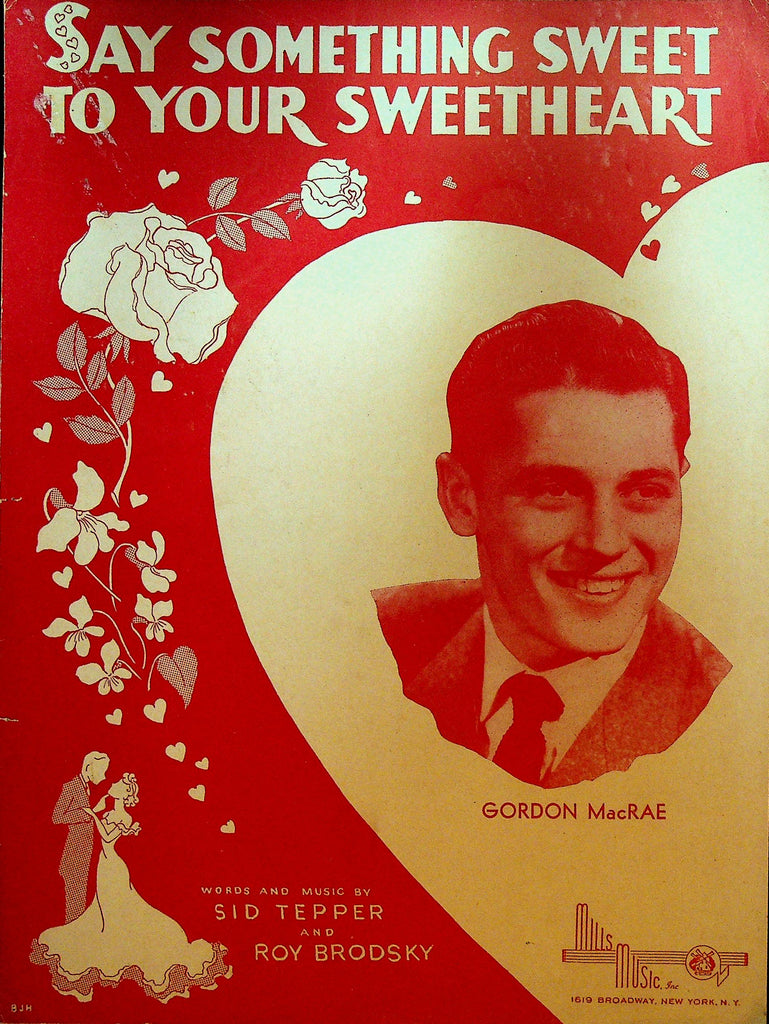 Say Something Sweet to your Sweetheart Sheet Music