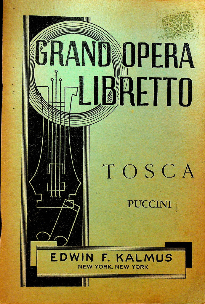 Tosca by Puccini Grand Opera Libretto