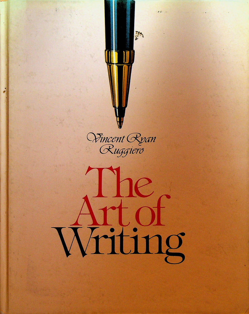 The Art of Writing by Vincent Ryan Ruggiero