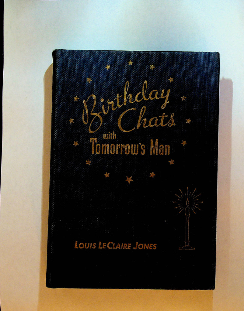 Birthday Chats With Tomorrow's Man by Louis LeClaire Jones
