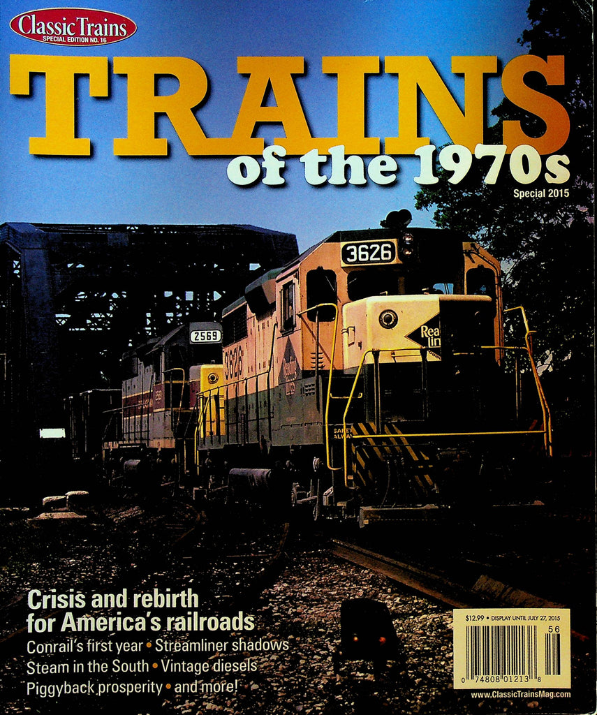 Classic Trains Special Edition 16 Trains of the 1970s