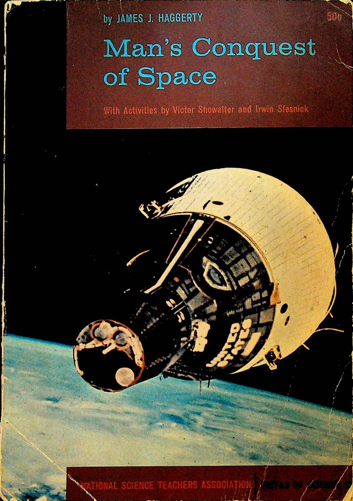 Man's Conquest of Space by James J Haggerty