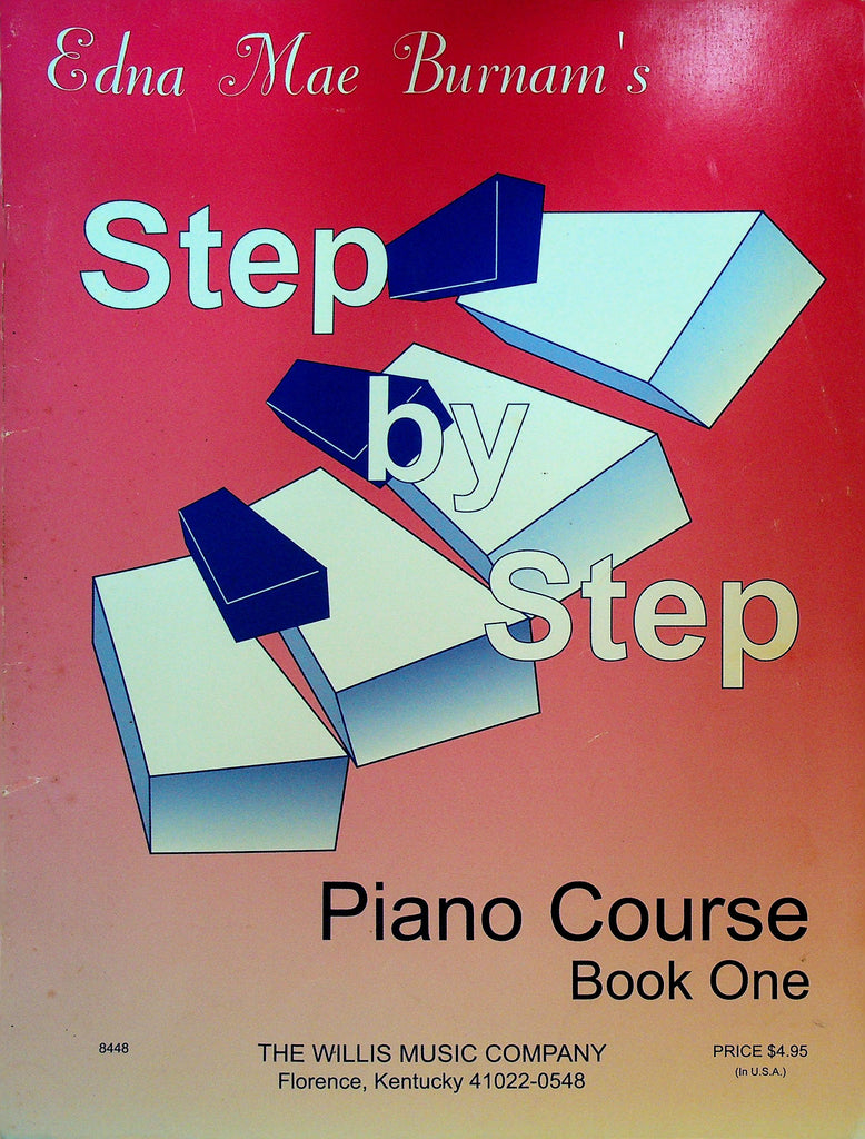 Edna Mae Burnam's Piano Course Book One Step by Step